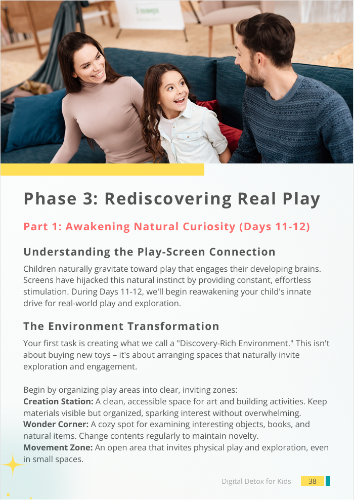 Phase 3: Rediscovering Real Play